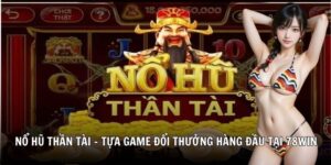 nổ hũ thần tài 78win soccer